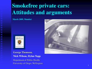 Smokefree private cars: Attitudes and arguments March 2009, Mumbai