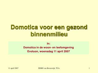 Domotica voor een gezond binnenmilieu