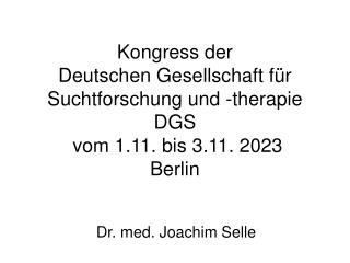 Dr. med. Joachim Selle