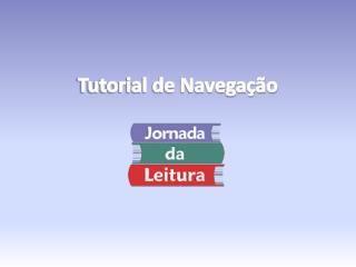 Tutorial de Navegação