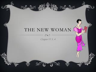 The New Woman