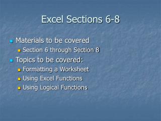 Excel Sections 6-8