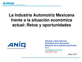 La Industria Automotriz Mexicana frente a la situación económica actual: Retos y oportunidades