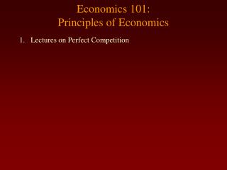 Economics 101: Principles of Economics