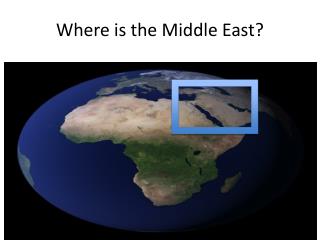 Where is the Middle East?