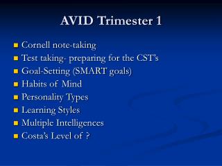 AVID Trimester 1