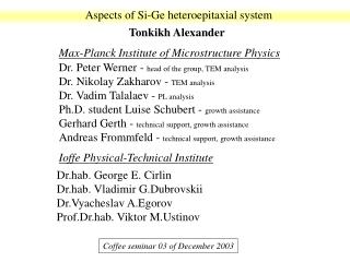 Aspects of Si-Ge heteroepitaxial system