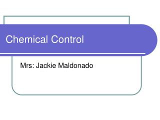Chemical Control