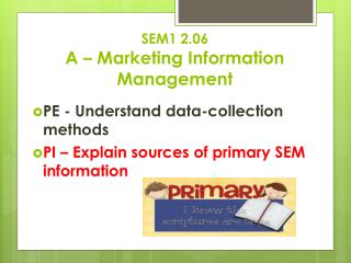 SEM1 2.06 A – Marketing Information Management