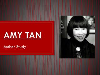 AMY TAN