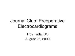 Journal Club: Preoperative Electrocardiograms