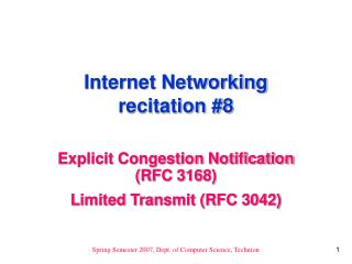 Internet Networking recitation #8
