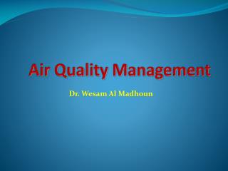 Air Quality Management