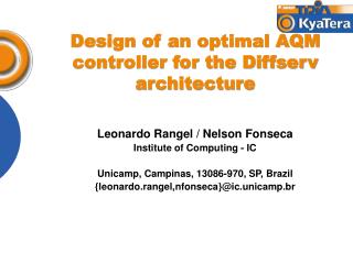 Design of an optimal AQM controller for the Diffserv architecture