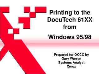 Printing to the DocuTech 61XX from Windows 95/98