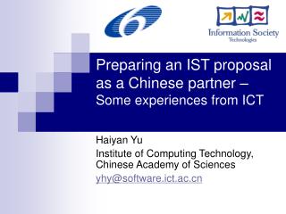 Preparing an IST proposal as a Chinese partner – Some experiences from ICT