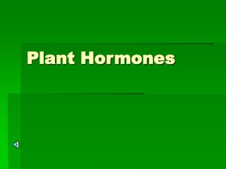 Plant Hormones