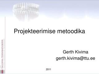 Projekteerimise metoodika