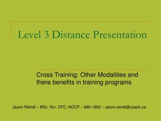 Level 3 Distance Presentation