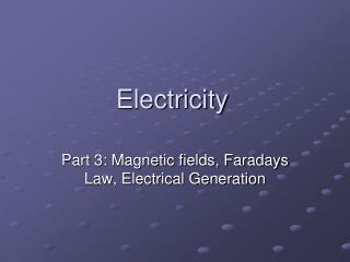 Electricity