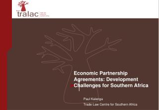 Economic Partnership Agreements: Development Challenges for Southern Africa