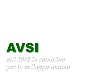 AVSI dal 1972 in cammino per lo sviluppo umano