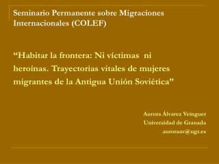 Seminario Permanente sobre Migraciones Internacionales (COLEF)