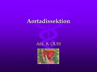 Aortadissektion
