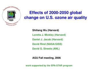 Effects of 2000-2050 global change on U.S. ozone air quality