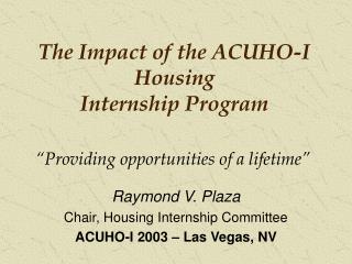 The Impact of the ACUHO-I Housing Internship Program