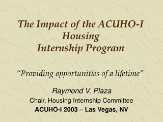 The Impact of the ACUHO-I Housing Internship Program