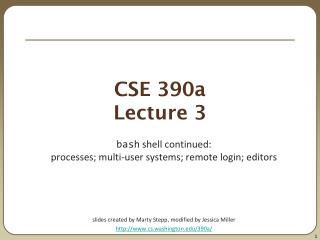 CSE 390a Lecture 3