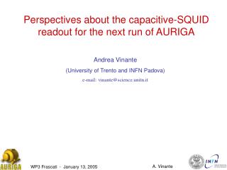 Perspectives about the capacitive-SQUID readout for the next run of AURIGA