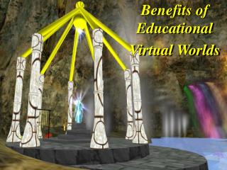 Educational benefits of Virtual Words