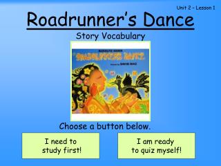 Roadrunner’s Dance