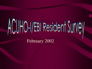 ACUHO-I/EBI Resident Survey