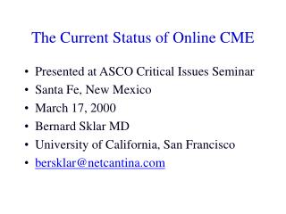 The Current Status of Online CME