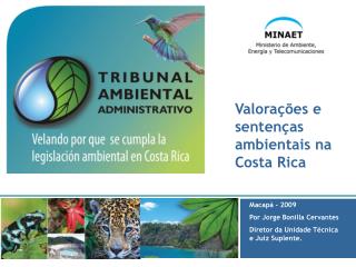 Valorações e sentenças ambientais na Costa Rica