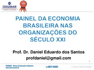 Prof. Dr. Daniel Eduardo dos Santos profdaniel@gmail