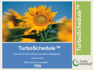 TurboSchedule™