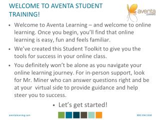 WELCOME TO AVENTA STUDENT TRAINING!