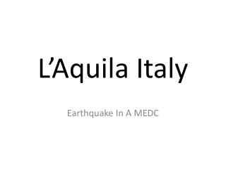 L’Aquila Italy