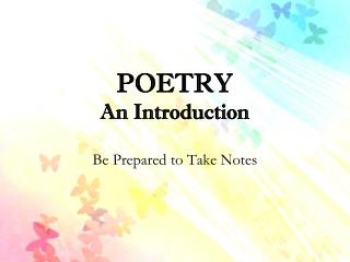 POETRY An Introduction