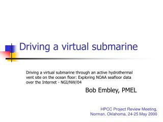 Driving a virtual submarine