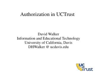 Authorization in UCTrust