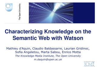 Characterizing Knowledge on the Semantic Web with Watson