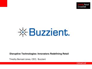 Disruptive Technologies: Innovators Redefining Retail