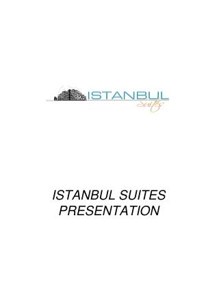 ISTANBUL SUITES PRESENTATION