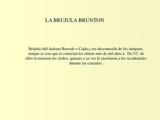 LA BRUJULA BRUNTON