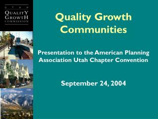 Quality Growth Communities